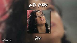 Katy Perry - Rise (sped up)