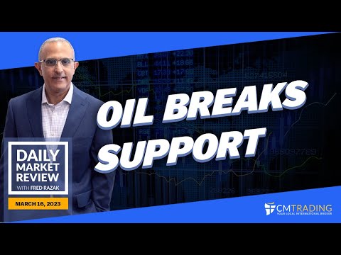 CMTrading Daily Market Review March 16th, 2023 - Oil breaks support.