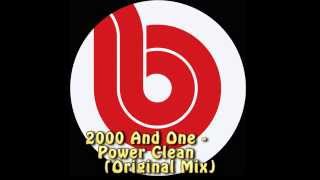 2000 and One - Power Clean (Original Mix)