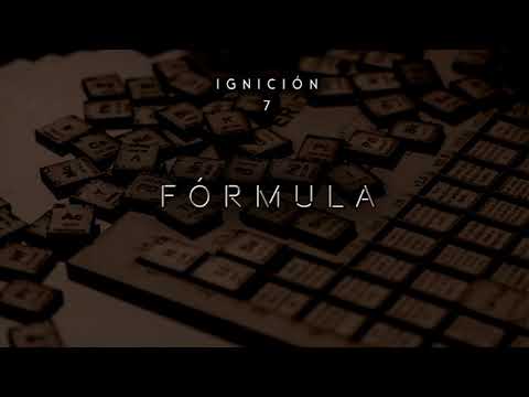 Ignición 7 - Fórmula