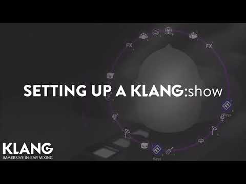 사운더스 - Setting up a KLANG : show - Full Setup Guide