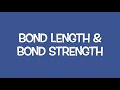 Bond Length And Strength