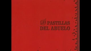 Tantas escaleras - Las pastillas del abuelo (Letra)