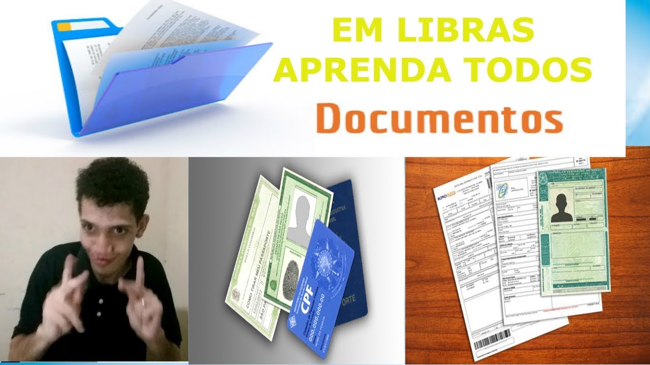 SINAIS de DOCUMENTOS em LIBRAS