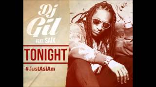 DJ Gil Feat. Saïk - Tonight