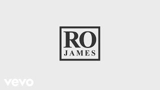 Ro James - Burn Slow (Behind The Scenes)