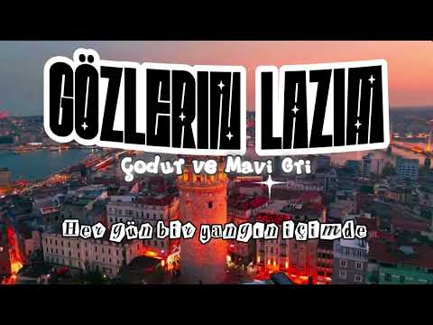 Çodur ve Mavi Gri “Gözlerin Lazım”