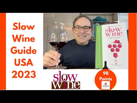 Slow Wine Guide 2023 USA Edition Book Review - 98 Points
