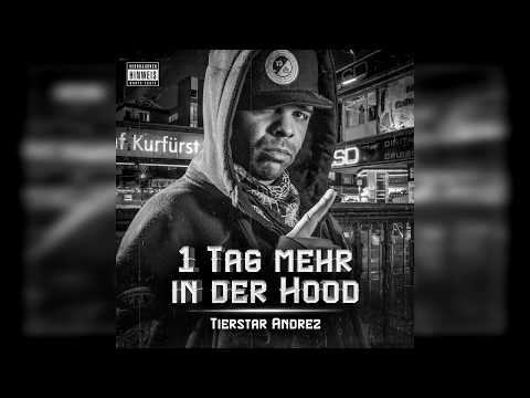 TIERSTAR ANDREZ, LADY SCAR & QAZID - TEUFEL (AUDIO) 1 TAG MEHR IN DER HOOD