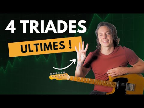 Les 4 triades INCONTOURNABLES ! (je les utilise tout le temps)