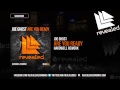 Joe Ghost Are You Ready Hardwell Rework OUT NOW