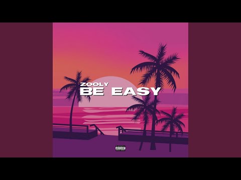 Be Easy