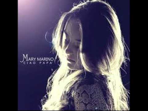 MARY MARINO   Cu tte nun    Ciao Papà 2013