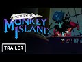Return to Monkey Island - Developer Update Trailer