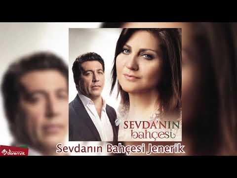 Sevdanın Bahçesi Jenerik  | Sevda'nın Bahçesi