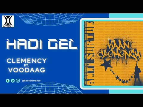 Clemency ft. Voodaag - Hadi Gel (Official Audio)