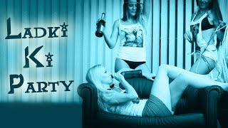Ladki Ki Party song artwork
