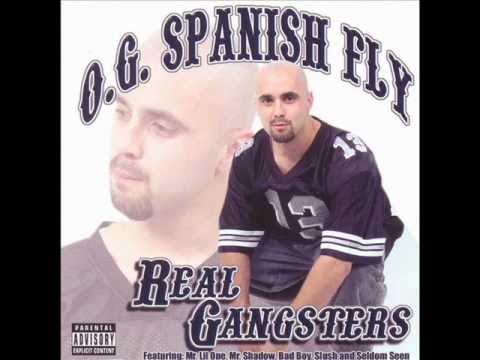 OG Spanish Fly - Real Gangster [Chicano G Funk]