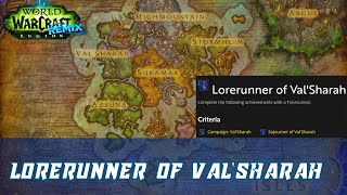 Lorerunner of Val'Sharah | Complete the following achievements with a Timerunner | Legion Remix
