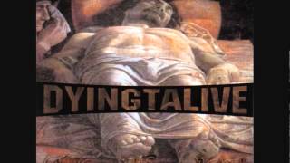 Dying ta Live - hollow screams