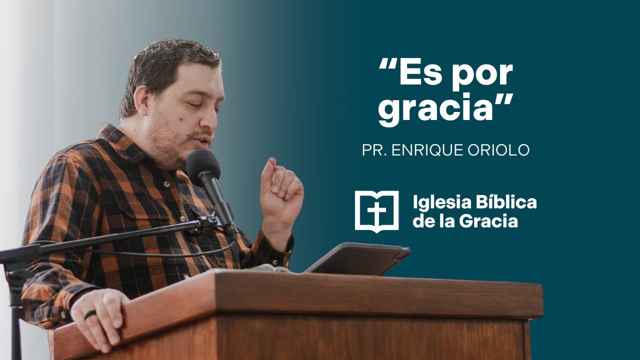 Es por gracia
