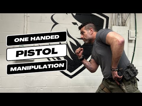 One Handed Pistol Manipulation