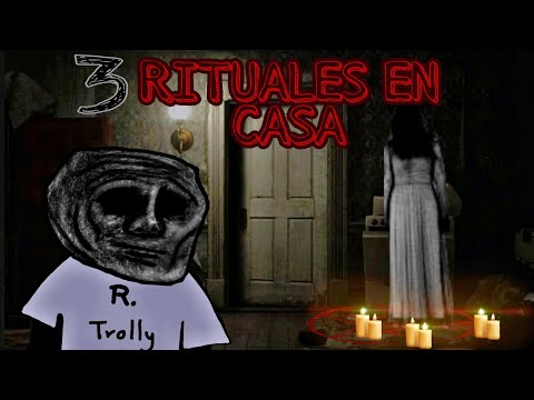 3 RITUALES  QUE PUEDES HACER EN CASA 🕯PERO IGUALMENTE NO DEBERIAS💀..By: Relatos con trolly.
