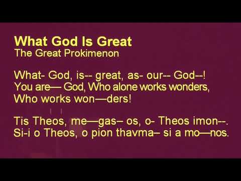 Lent: What God Is Great   Tis Theos Megas IMG 6326