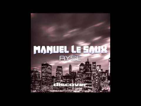 Manuel Le Saux - Ryse (Tau-Rine's Energy Remix)