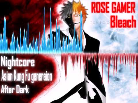 [NightCore] Asian Kung Fu Generation - After Dark