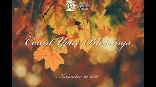 Thanksgiving Testimony Service – 2021