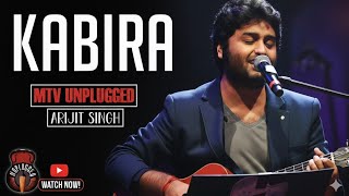 Kabira - MTV Unplugged (Full Song) - Arijit Singh❤️