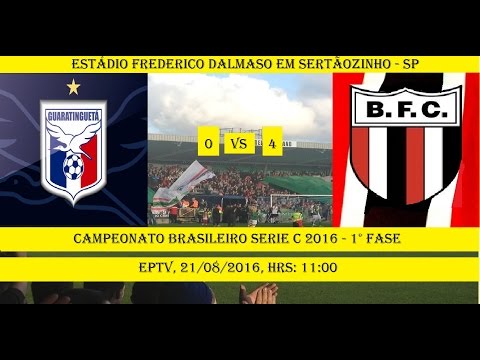 Campeonato Brasileiro Serie C 2016 Guaratinguetá ...
