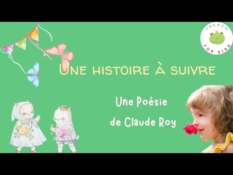 Histoire à suivre, une poésie de printemps de Claude Roy