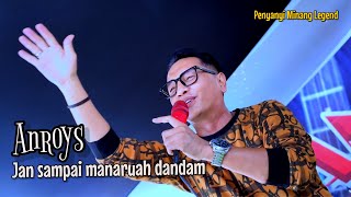 Download lagu Jan sampai manaruah Dandam - Anroys || Fantasi Musik- Nozt fantasi Channel  mp3