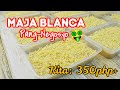 Maja Blanca Pang-Negosyo with Costing | Simple lang ang mga Ingredients at Pwedeng Kumita ng Malaki
