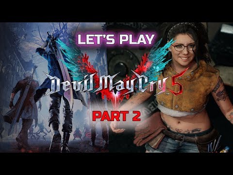 Devil May Cry 5 - Let's Play Part 2