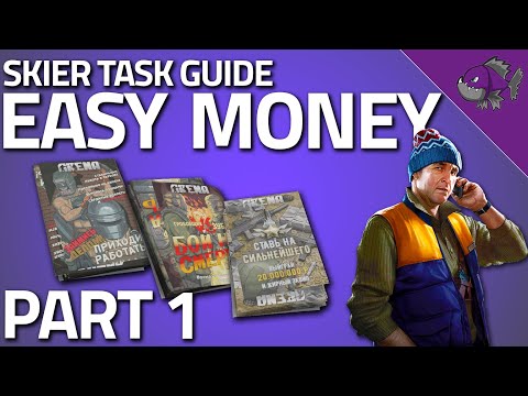 Easy Money Part 1 - Skier Task Guide - Escape From Tarkov