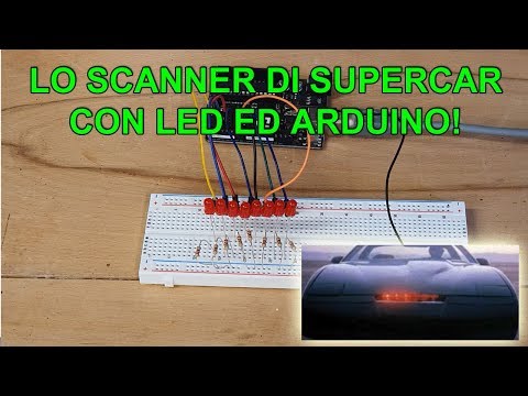 ARDUINO LED SCORREVOLI, SCANNER KITT SUPERCAR