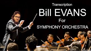 (New) Bill EVANS &amp; Symphony Orchestra - Noelle's Theme