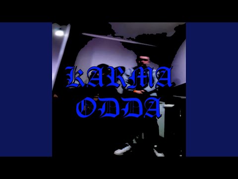 KARMA ODDA