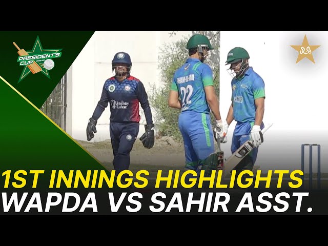 1st Innings Highlights | WAPDA vs Sahir Asst. | President’s Cup Grade I 2025-26 | PCB | M2V1U