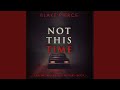 Chapter 20 - Not This Time (A Rachel Blackwood Suspense Thriller—Book Two)