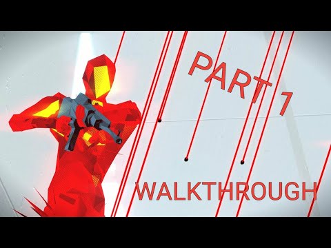 SUPERHOT: MIND CONTROL DELETE - Walkthrough Part 1 | No Commentary