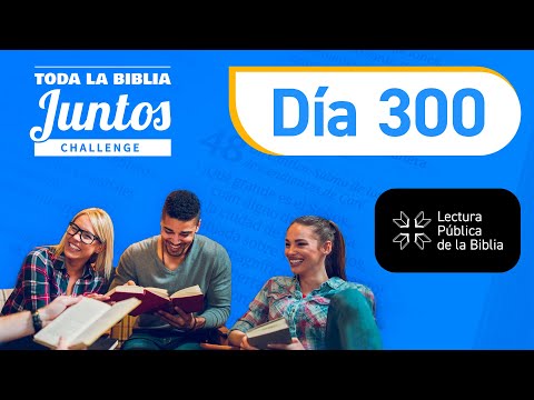 Day 300 | The Whole Bible Together | Elías Roux
