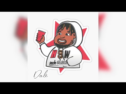 SECH ft. BCA - DALE