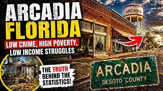 “Arcadia Florida: The Hidden Struggle Behind a ‘Safe’ Town”