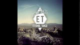 ETERNAL TANGO - New Beginning (2012)