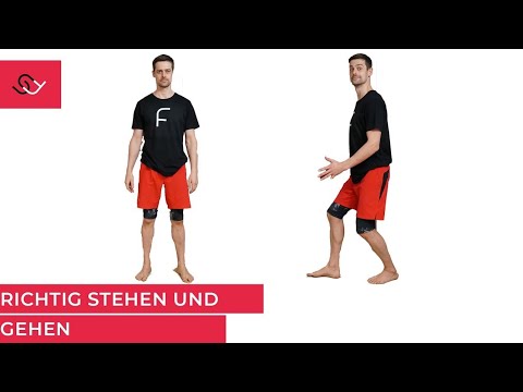 Richtig stehen - Richtig gehen lernen - Das MUSS JEDE/R wissen