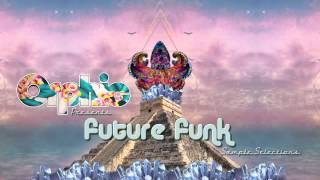 Video thumbnail for Orphic presents Future Funk sample selections - Glitch Hop sample pack by Black Octopus Sound